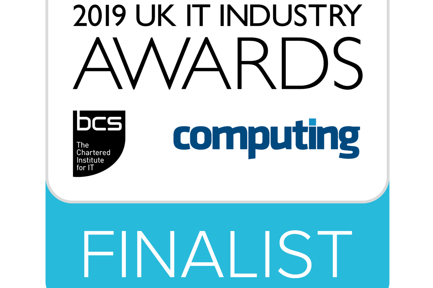 2019 UK IT Industry Awards Finalist 2019 UK IT Industryt Awards Finalist